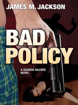 cover image of Bad Policy